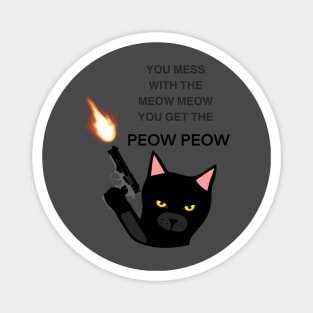 Black cat funny quote Magnet